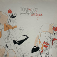 TOM & JOY / ANTIGUA Featuring Tony Allen