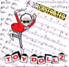 TOY DOLLS / ORCASTRATED