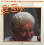 TITO PUENTE AND HIS LATIN ENSEMBLE / EL REY