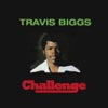 TRAVIS BIGGS / CHALLENGE