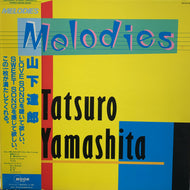 TATSURO YAMASHITA (山下達郎) / MELODIES （帯付）