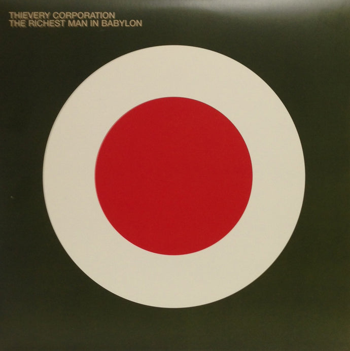THIEVERY CORPORATION / THE RICHEST MAN IN BABYLON