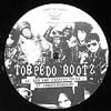 TORPEDO BOOTZ / ARE YOU JAZZING TO ME?
