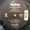 TEDDY / TELL ME WHAT YOU WANT