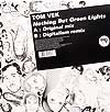 TOM VEK / NOTHING BUT GREEN LIGHTS