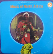 TORAIA ORCHESTRA OF ALGIERS / MUSIC OF NORTH AFRICA