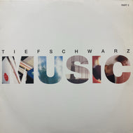 TIEFSCHWARZ / MUSIC PART 2