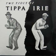 TIPPA IRIE / TWO SIDES OF