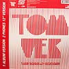 TOM VEK / I AINT SAYING MY GOODBYES / IF YOU WANT
