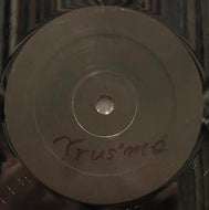 TRUSME / Tony Does What Tony Wants