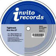 TIGHTRACK / BLUE WAX EP
