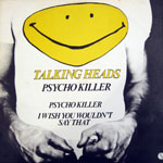 TALKING HEADS / PSYCHO KILLER