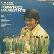 TOMMY ROE / TOMMY ROE'S GREATES HITS