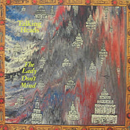 TALKING HEADS / LADY DON'T MIND