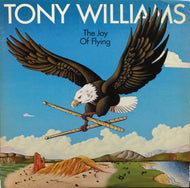 TONY WILLIAMS / JOY OF FLYING