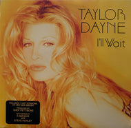 TAYLOR DAYNE / I’LL WAIT