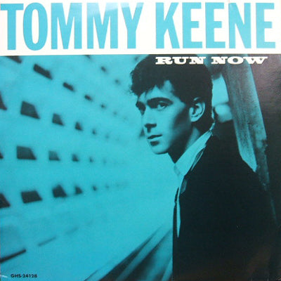 TOMMY KEENE / RUN NOW