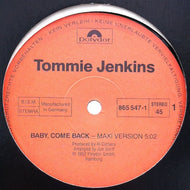 TOMMIE JUNKINS / BABY COME BACK