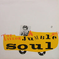TOT TAYLOR / JUMBLE SOUL