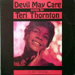 TERI THORNTON / DEVIL MAY CARE