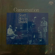 TONY SCOTT、RUDOLF DASEK、JIRI STIVIN / CONVERSATION