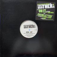 TOGETHER BROTHERS / ON IT