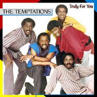 TEMPTATIONS / TRULY FOR YOU