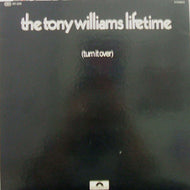 TONY WILLIAMS LIFETIME / TURN IT OVER