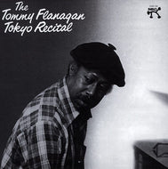 TOMMY FLANAGAN / TOKYO RECITAL