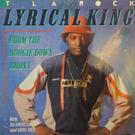 T LA ROCK / LYRICAL KING