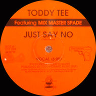 TODDY TEE / JUST SAY NO