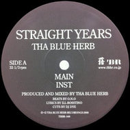 THA BLUE HERB / STRAIGHT YEARS
