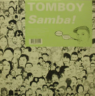 TOMBOY / SAMBA!