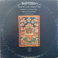 TIBETAN BUDDHISM / TANTRAS OF GYUTO : SANGWA DUPA