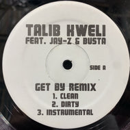 TALIB KWELI /  Get By (Remix) 