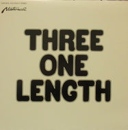 THREE ONE LENGTH / THREE ONE LENGTH