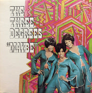 THREE DEGREES / MAYBE