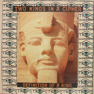TWO KINGS IN A CIPHER / DEFINITION OF A KING