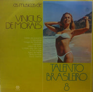 TALENTO BRASILEIRO 8 / AS MUSICAS DE VINICIUS DE MORAES