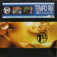 TEMPO REI / AQUA (FLUID OF LIFE)