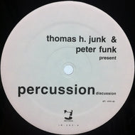 THOMAS H. JUNK & PETER FUNK / PERCUSSION DISCUSSION