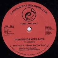 TERRI GONZALEZ  / HUNGER FOR YOUR LOVE