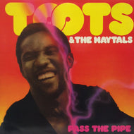 TOOTS & THE MAYTALS / PASS THE PIPE