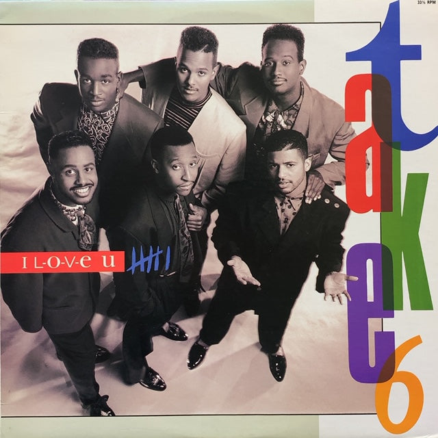 ★ＥＵオリジナル盤★『TAKE 6』TAKE 6 TAKE 6 / I L-O-V-E U – TICRO MARKET
