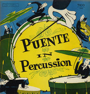 TITO PUENTE / PUENTE IN PERCUSSION