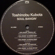 久保田利伸 (TOSHINOBU KUBOTA) / SOUL BANGIN' REMIX