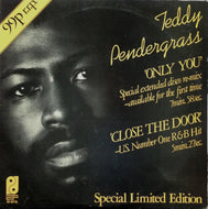 TEDDY PENDERGRASS / ONLY YOU / CLOSE THE DOOR