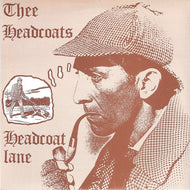 THEE HEADCOATS / Headcoat Lane
