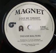 TREVOR WALTERS / LOVE ME TONIGHT