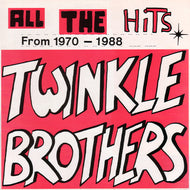 TWINKLE BROTHERS / ALL THE HITS FROM 1970-1988
